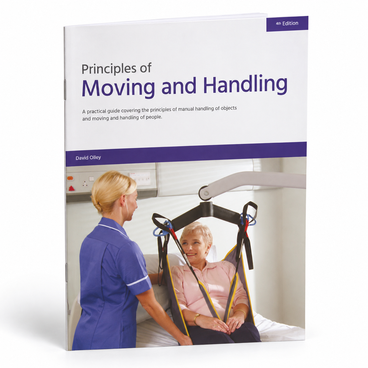 Moving & Handling People Training Manual - 4th Edition